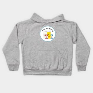 Buy me Flours (round) Kids Hoodie